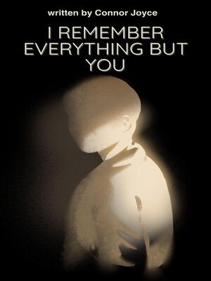 cover image of I Remember Everything But You